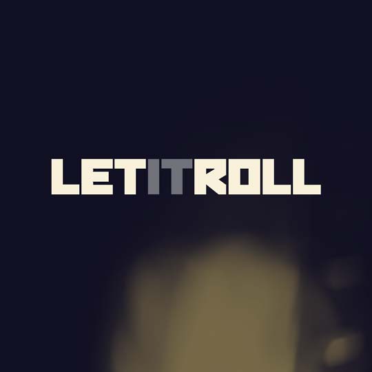 Let It Roll