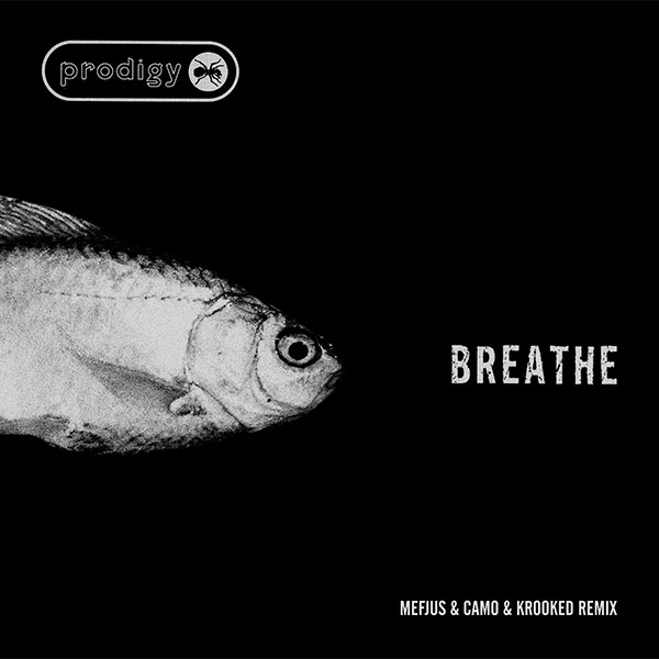 The Prodigy - Breathe (Mefjus & Camo & Krooked Remix)